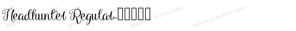Headhunter Regular字体转换